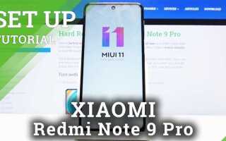 Как настроить смартфон xiaomi redmi note 9