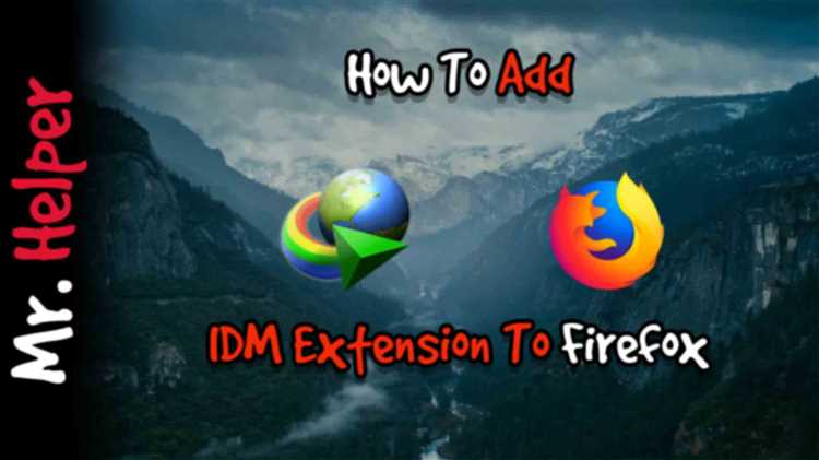Решение проблем с интеграцией IDM и Firefox